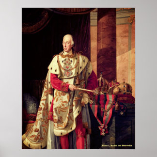 Kaiser Francis I. von Österreich Poster