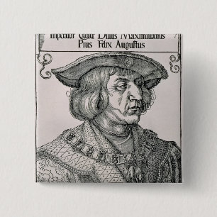 Kaiser Maximilian I von Deutschland Button