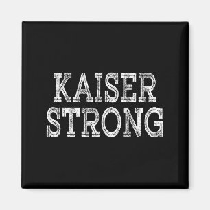 KAISER Strong Squad Familienzusammenkunft Nachname Magnet