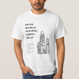 "Kaiser Wilhelm Gedächtniskirche, Berlin" T-Shirt
