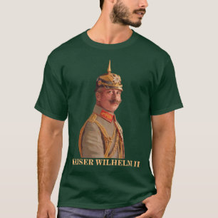 Kaiser Wilhelm II., Kaiser des deutschen T - Shirt