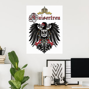 Kaisertreu - Kaiserreich Wappen Adler Poster
