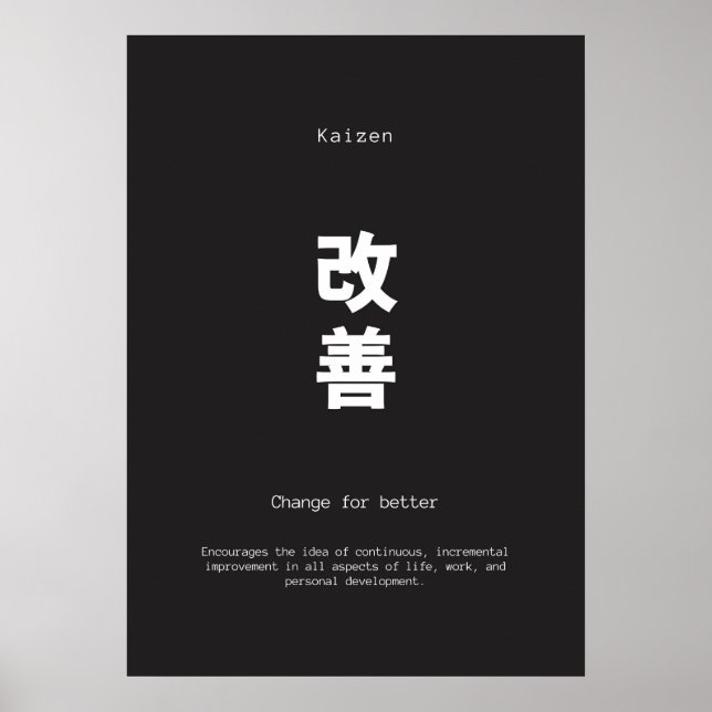 Kaizen japaneses inspirierendes Zitat Poster (Vorne)