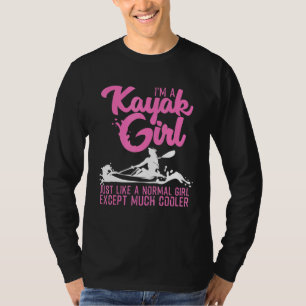 Kajak für Frauen Cool Kayak Girl Paddeln 1 T-Shirt