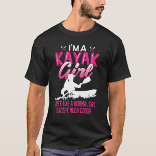 Kajak für Frauen Cool Kayak Girl Paddeln T-Shirt