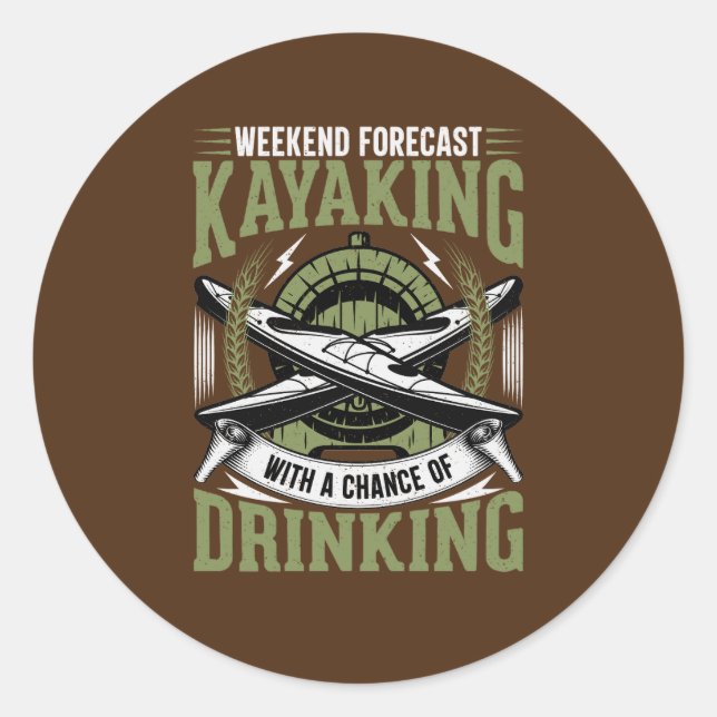 Kajak mit der Chance zu trinken Runder Aufkleber (Vorderseite)