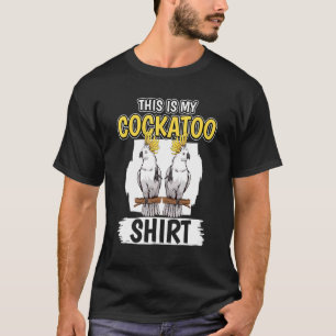 Kakadu-Zitat-Papagei Das ist mein Kakadu T-Shirt