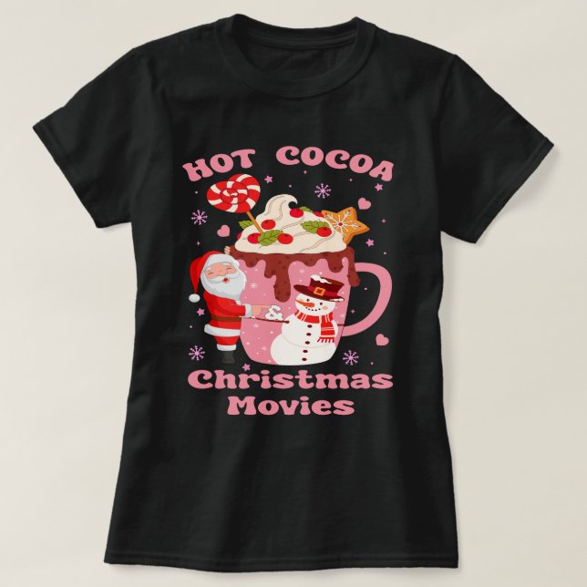 Kakao und Weihnachtsfilme T-Shirt (Design vorne)