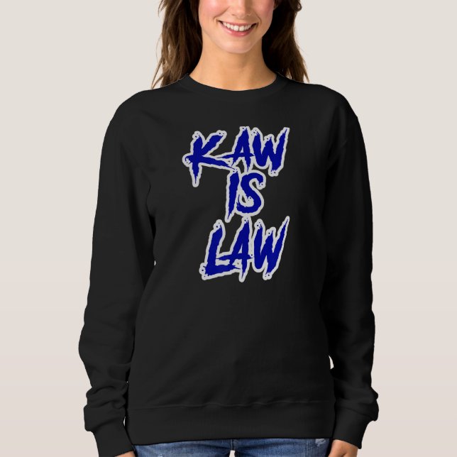 KaKaw Is Law Battlehawks St. Louis Football Tailga Sweatshirt (Vorderseite)
