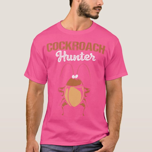 Kakerlakenjäger Kakerlake Erwachsener T-Shirt (Vorderseite)