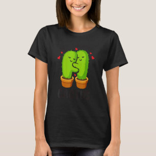 Kakteen + Kakteen Sie Kaktus Süße Pflanze Gärtner T-Shirt