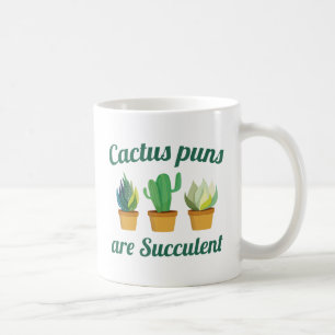 Kakteen Puns sind sukkulent Kaffeetasse