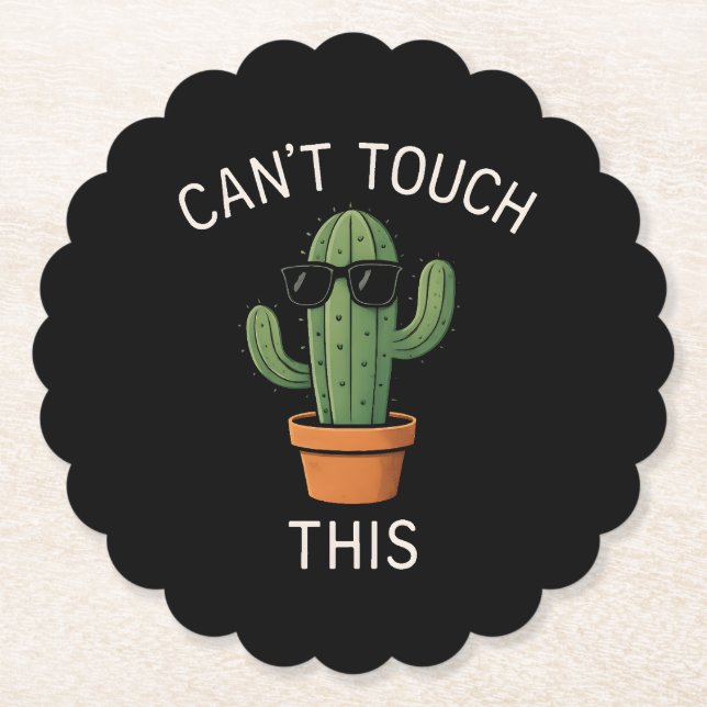 Kaktus "Can't Touch This" Humor Design Untersetzer (Vorderseite)