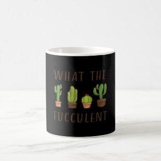 Kaktus Design What The Fucculent Geschenk Kaffeetasse