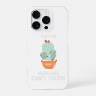 Kaktus, Eher kann man ihn nicht berühren. iPhone 16 Pro Hülle