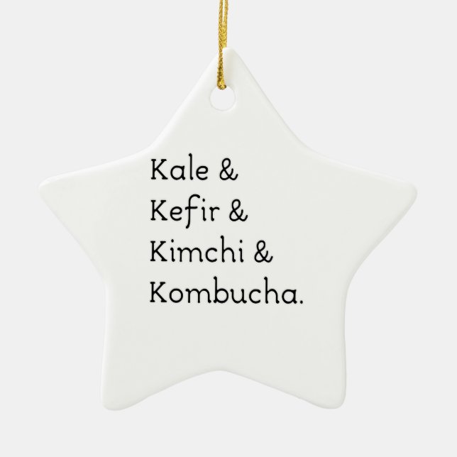 Kale Kefir Kimchi Kombucha Keramikornament (Vorne)