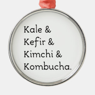Kale Kefir Kimchi Kombucha Silbernes Ornament