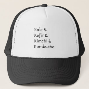 Kale Kefir Kimchi Kombucha Truckerkappe