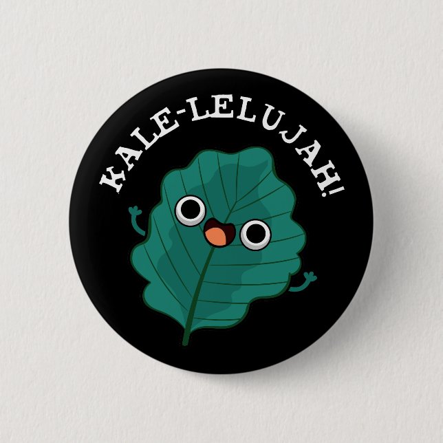 Kale-lelujah Funny Veggie Kale Pun Dark BG Button (Vorderseite)
