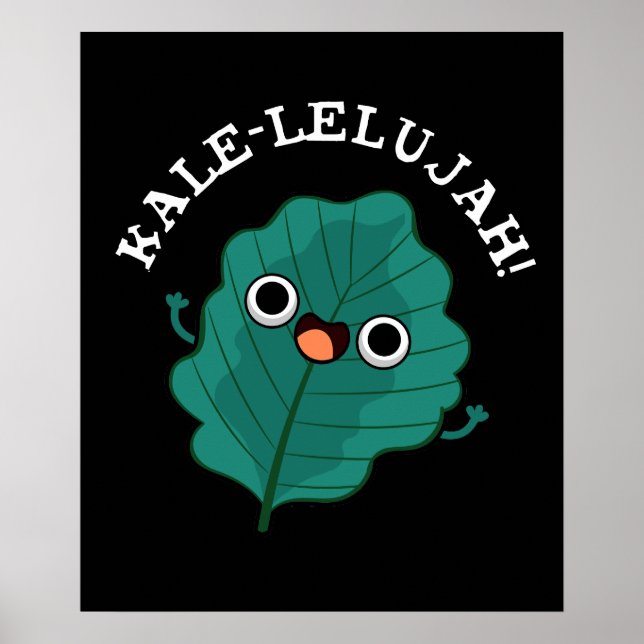 Kale-lelujah Funny Veggie Kale Pun Dark BG Poster (Vorne)