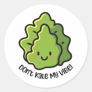 Kale mir nicht die Augen! Niedlicher pflanzlicher Runder Aufkleber