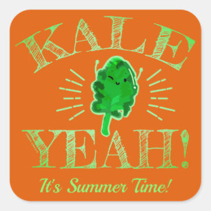 Kale Yeah! Es ist Sommerzeit - Kale Pun Quadratischer Aufkleber