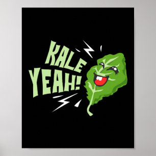 Kale Yeah Pun Vegan Garening Poster