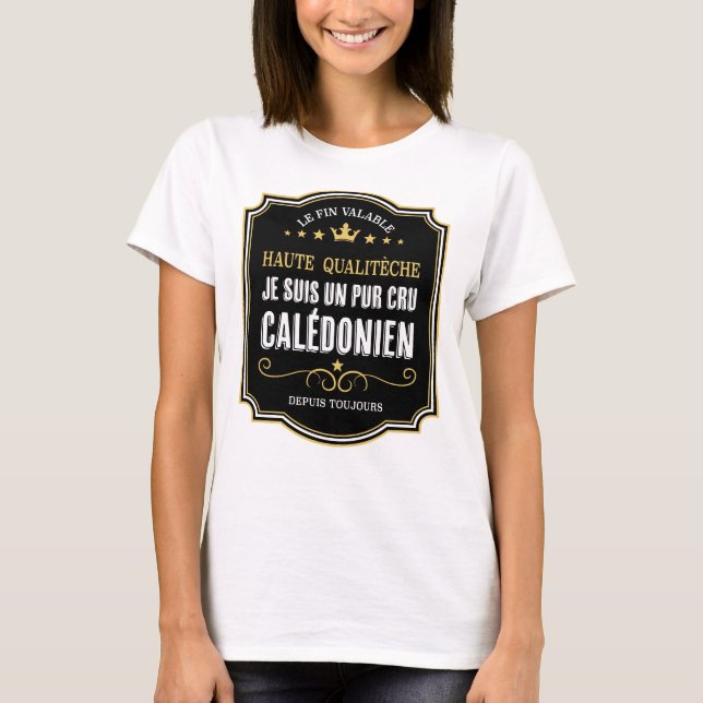 Kaledonien, roh, Neukaledonien, stolzer Cal T-Shirt (Vorderseite)