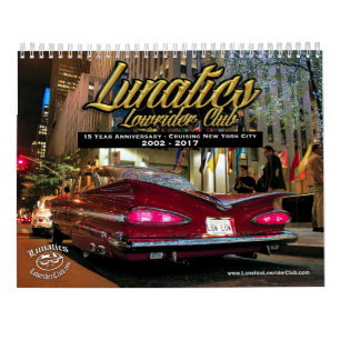 Kalender des Lunatics Lowrider-Verein-NYC 2017