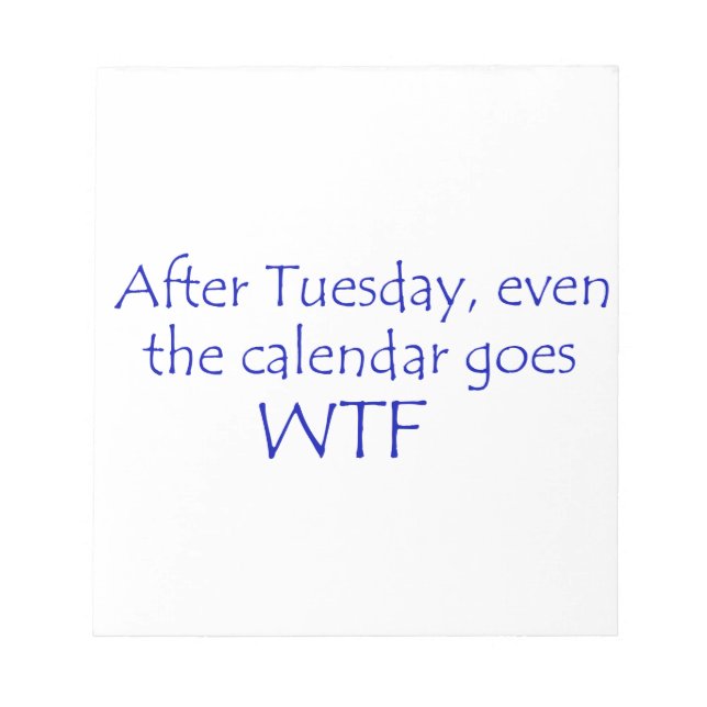 Kalender geht wtf notizblock (Vorderseite)