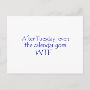 Kalender geht wtf postkarte
