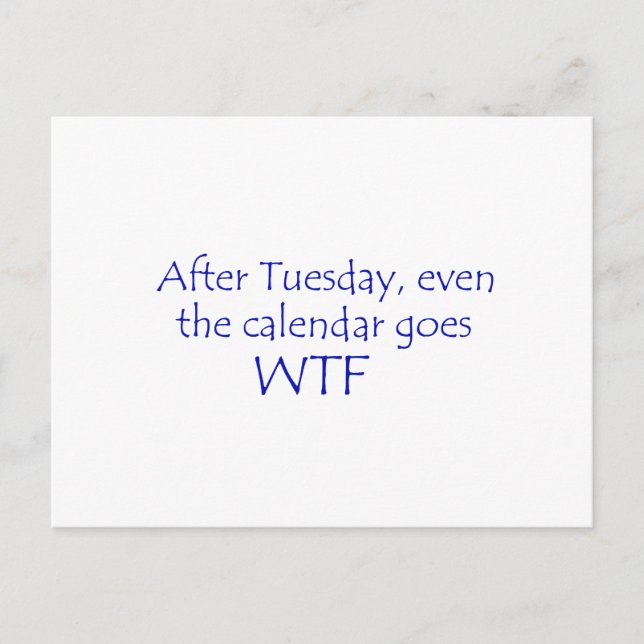 Kalender geht wtf postkarte (Vorderseite)