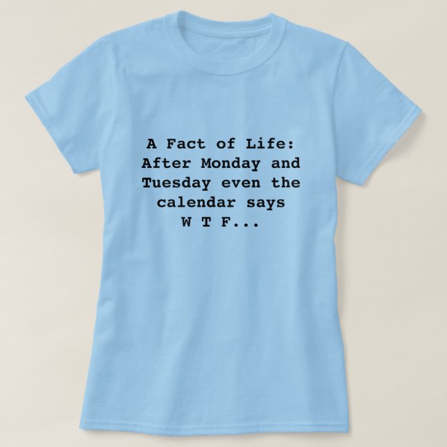 Kalender sagt WTF T-Shirt (Design vorne)