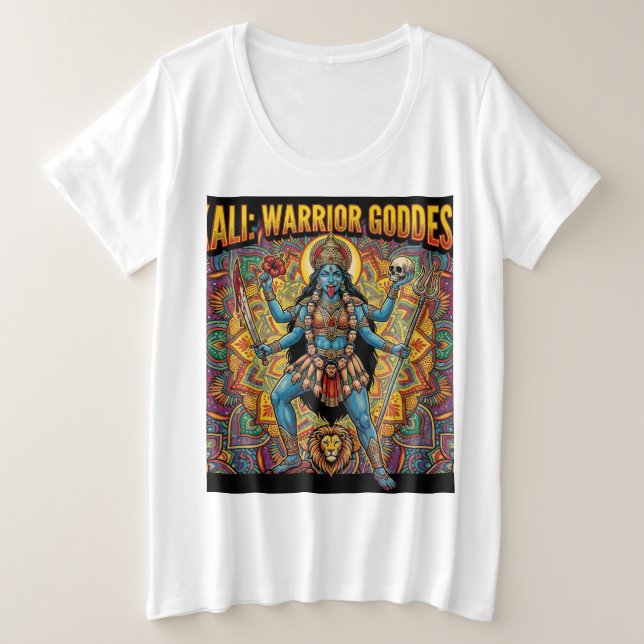 Kali-Kriegergöttin Große Größe T-Shirt (Design vorne)