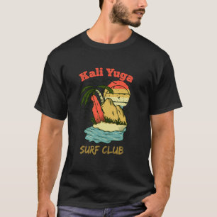 Kali Yuga Surf Club Reite auf der Kali Yuga T-Shirt