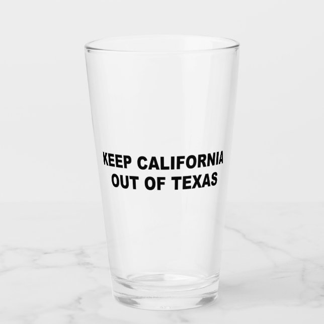 Kalifornien aus Texas behalten Glas (Vorderseite)