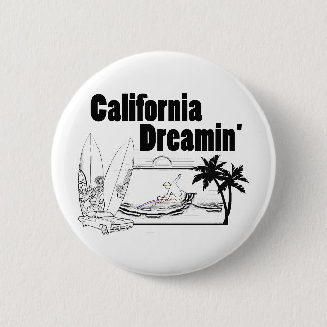 Kalifornien Dreamin Button (Vorderseite)