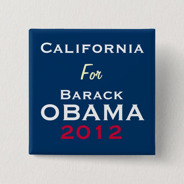 KALIFORNIEN für Kampagnen-Knopf OBAMA 2012 Button (Vorderseite)