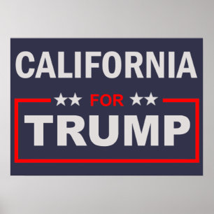 Kalifornien für Trumpf Poster