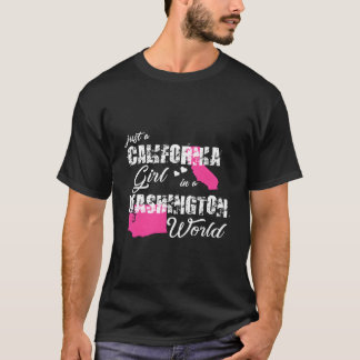 Kalifornien Nur Ein Kalifornien In Washington T-Shirt