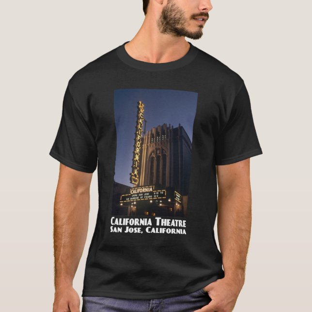 Kalifornien-Theater, San- Josedunkelheits-T - T-Shirt (Vorderseite)