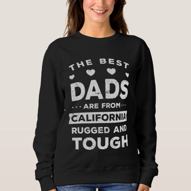 Kalifornien-Vater-Spruch Sweatshirt (Vorderseite)