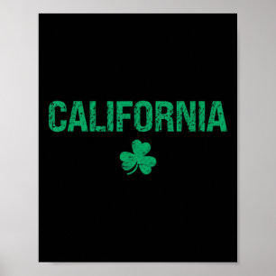 Kalifornischer irischer Shamrock St. Patricks Day Poster