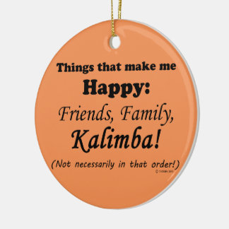 Kalimba freut mich keramik ornament