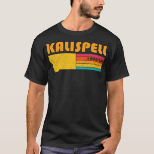 Kalispell Montana Vintag Sex T-Shirt