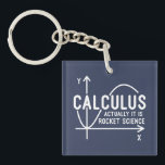 Kalkulieren Sie die "Rocket Science Funny Math" Schlüsselanhänger<br><div class="desc">Funny Mathe Science Schule Nerd Design für jeden Mathe Genie oder Geek mit einem guten Gefühl des Spaßes. Das lustige Sprichwort ist "Calculus - Es ist eigentlich "Rocket Science" mit einem x-y-Achse Diagramm</div>