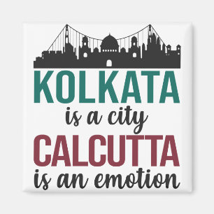 Kalkutta ist eine Stadt in Kalkutta ist ein Gefühl Magnet