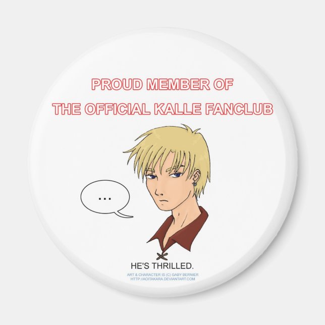 Kalle Fanclub Magnet (Vorne)