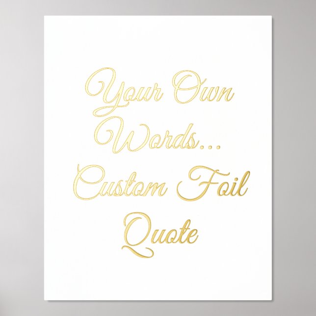 Kalligrafie Custom Quote Real Gold oder Silber Foliendrucke (Vorderseite)
