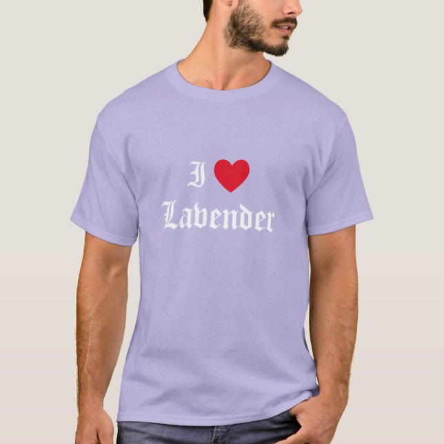 Kalligrafie I Liebe Lavender T-Shirt (Vorderseite)